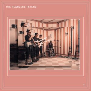 The Fearless Flyers II (EP)