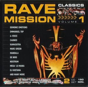 Rave Mission Classics Volume 1