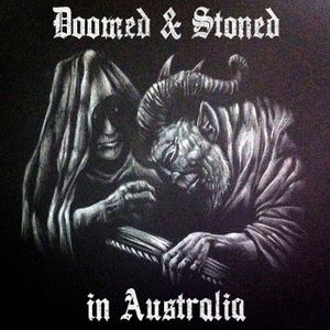 Doomed & Stoned in Australia