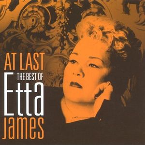 At Last: The Best Of Etta James