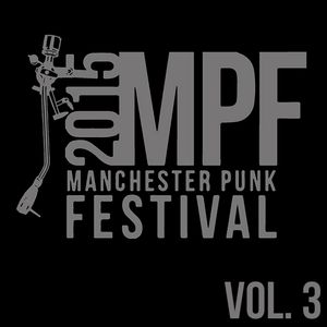 Manchester Punk Festival Vol. 3