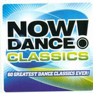 Now Dance! Classics: 60 Greatest Dance Classics Ever!