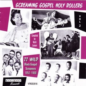 Screaming Gospel Holy Rollers Volume 2