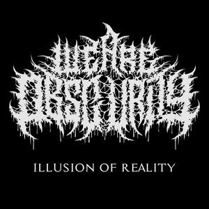 Illusion Of Reality (Single)