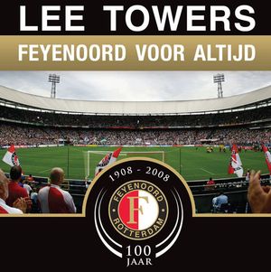 Feyenoord voor altijd / Mijn Feyenoord (Single)