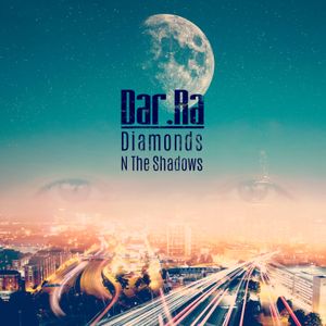 Diamonds N The Shadows (Single)