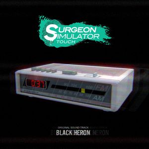 Surgeon Simulator Touch OST (OST)
