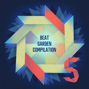 Beat Garden Compilation 5