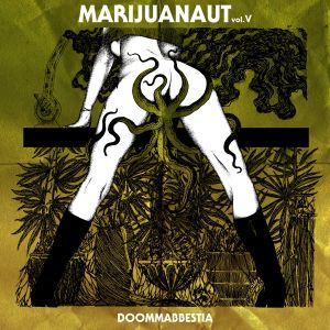 Marijuanaut Vol. V