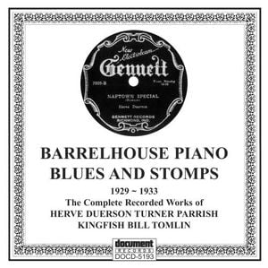 Barrelhouse Piano Blues And Stomps (1929-1933)