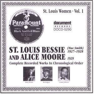 St. Louis Women. Vol. 1: St. Louis Bessie (Mae Smith) 1927-1928 and Alice Moore 1929