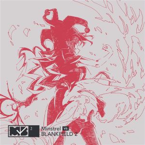 Minstrel vs BLANKFIELD 2 (EP)