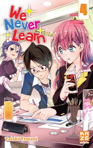 We Never Learn, tome 4
