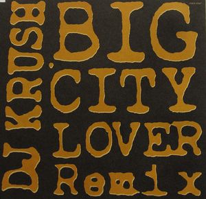 Big City Lover (remix instrumental)