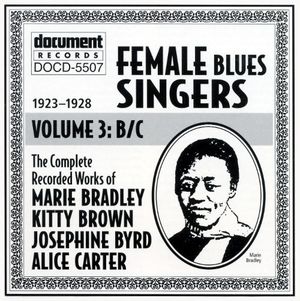 Female Blues Singers - Vol. 3 BC (1923-1928)