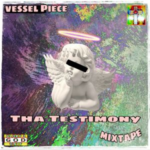 Tha Testimony Mixtape