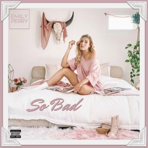 So Bad (Single)