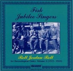 Fisk Jubilee Singers, Vol. 2 (1915-1920)