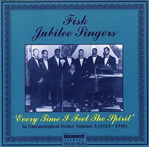 Fisk Jubilee Singers, Vol. 3 (1924-1940)