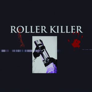 Roller Killer (EP)