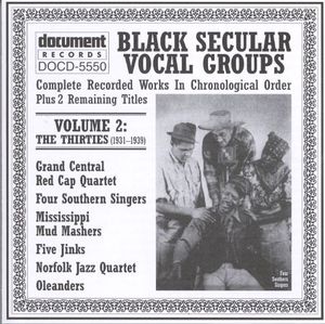 Black Secular Vocal Groups, Vol. 2 (1931-1939)