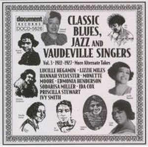 Classic Blues & Vaudeville Singers Vol 3 (1922-1927)