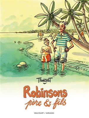 Robinsons, père et fils