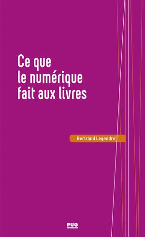 Ce que le numérique fait aux livres