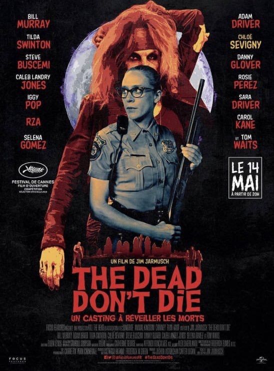 Regarder The Dead Don T Die Affiches, posters et images de The Dead Don't Die (2019)