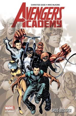 Avengers Academy T01 : Gros Dossier