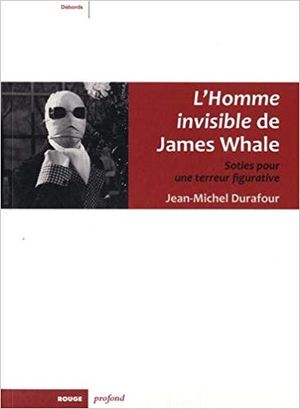 L'Homme invisible de James Whale