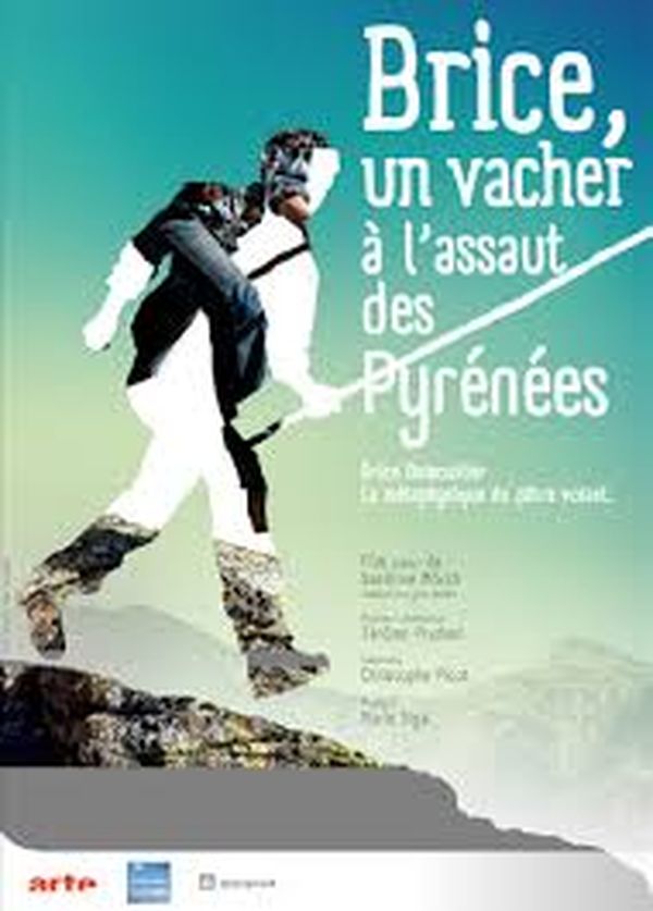 Brice, le vacher à l'assaut des Pyrénées