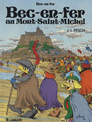 Bec-en-fer au Mont Saint-Michel - Bec-en-fer, tome 5