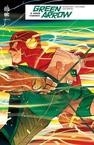 Héros itinérant - Green Arrow (Rebirth), tome 5