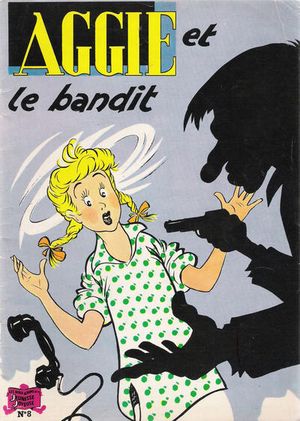 Aggie et le bandit - Aggie, tome 8