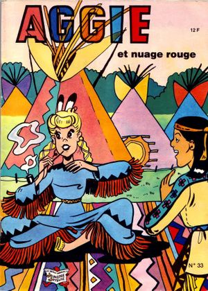 Aggie et Nuage-Rouge - Aggie, tome 33