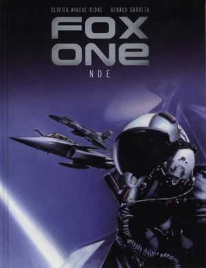 NDE - Fox One, tome 3