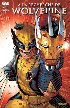Les Griffes d'un tueur - Wolverine (Marvel France 5e série), tome 2