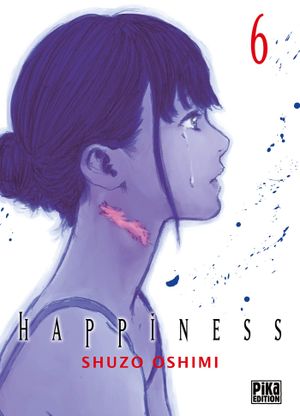 Happiness, tome 6