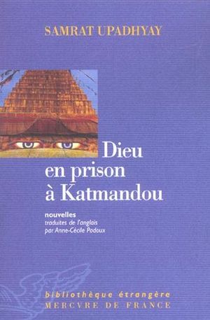 Dieu en prison à Katmandou