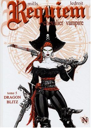Dragon Blitz - Requiem, chevalier vampire, tome 5