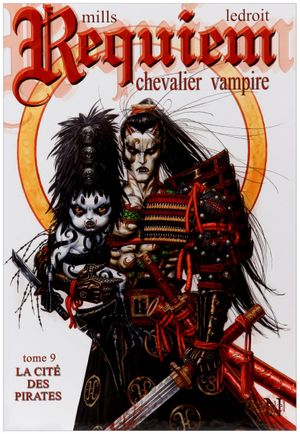 La Cité des pirates - Requiem, chevalier vampire, tome 9