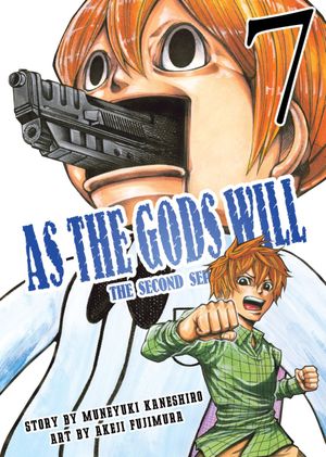 As the Gods Will: The Second Series, tome 7