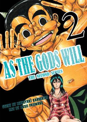 As the Gods Will: The Second Series, tome 2
