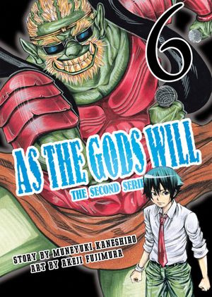 As the Gods Will: The Second Series, tome 6