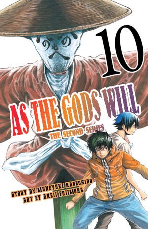 As the Gods Will: The Second Series, tome 10