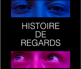 image-https://media.senscritique.com/media/000018543385/0/histoire_de_regards.png