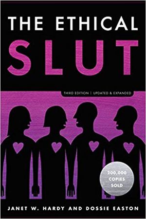 The Ethical Slut (Third edition, updated & expanded)