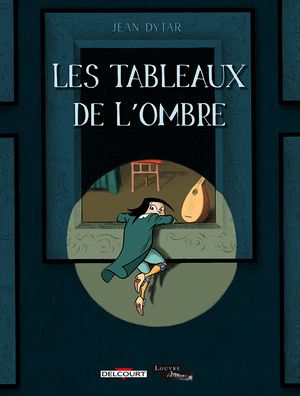 Les Tableaux de l'ombre