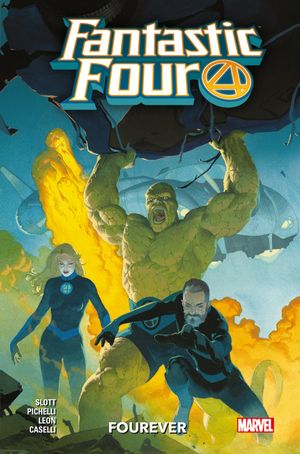 Fourever - Fantastic Four, tome 1